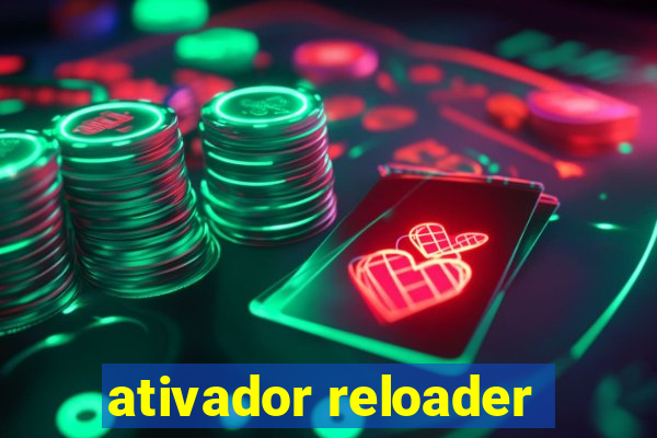 ativador reloader